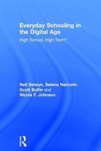 Produktbild: Selwyn, N: Everyday Schooling in the Digital Age