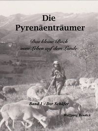 Produktbild: Die Pyren&auml;entr&auml;umer - Der Sch&auml;fer