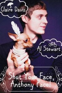 Produktbild: Shut Your Face, Anthony Pace!