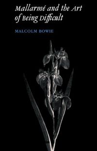 Produktbild: Mallarm and the Art of Being Difficult