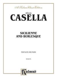 Produktbild: Casella, A: Sicilienne and Burlesque