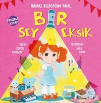 Produktbild: Namaz Kilacagim Ama Bir Sey Eksik Fenerli Kitap Ciltli