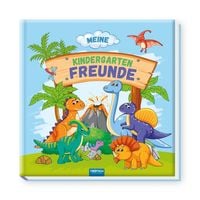 Produktbild: Tr&ouml;tsch Freundebuch Meine Kindergartenfreunde Dinosaurier