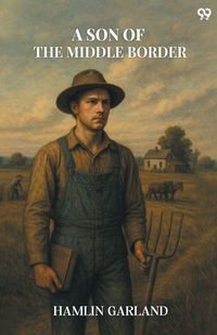 Produktbild: A Son Of The Middle Border