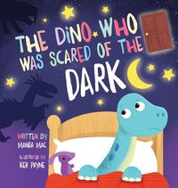 Produktbild: The Dino Who Was Scared of the Dark