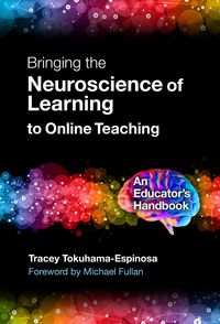Produktbild: Bringing the Neuroscience of Learning to Online Teaching