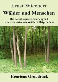 Produktbild: W&auml;lder und Menschen (Gro&szlig;druck)