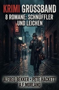 Produktbild: Krimi Gro&szlig;band 9 Romane: Schn&uuml;ffler und Leichen
