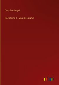 Produktbild: Katharina II. von Russland