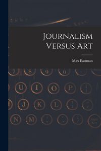 Produktbild: Journalism Versus Art