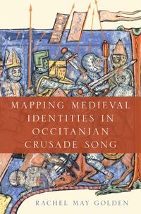 Produktbild: Mapping Medieval Identities in Occitanian Crusade Song