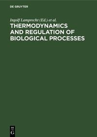 Produktbild: Thermodynamics and Regulation of Biological Processes