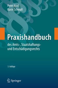Produktbild: Praxishandbuch des Amts-, Staatshaftungs- und Entsch&auml;digungsrechts