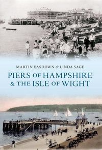Produktbild: Piers of Hampshire & the Isle of Wight