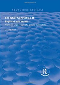 Produktbild: Wall, D: The Chief Constables of England and Wales
