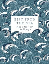 Bild vom Artikel Gift from the Sea vom Autor Anne Morrow Lindbergh
