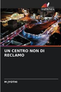 Produktbild: Un Centro Non Di Reclamo