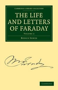 Produktbild: The Life and Letters of Faraday - Volume 2