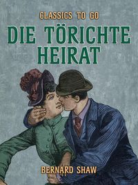 Produktbild: Die t&ouml;richte Heirat