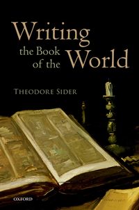 Bild vom Artikel Writing the Book of the World vom Autor Theodore Sider