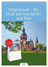 Produktbild: Tischplaner 2027 - Seligenstadt - Die Stadt mit Geschichte und Flair (A5 Tischkalender zum Aufstellen) CALVENDO