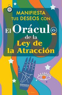 Produktbild: Manifiesta tus Deseos con el Or&aacute;culo de la Ley de la Atracci&oacute;n
