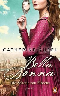 Produktbild: Bella Donna. Die Sch&ouml;ne von Florenz
