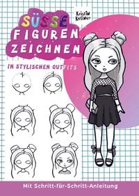 Produktbild: S&uuml;&szlig;e Figuren zeichnen in stylischen Outfits