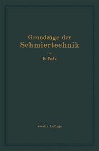 Produktbild: Grundz&uuml;ge der Schmiertechnik