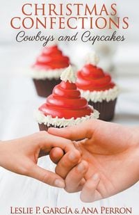 Produktbild: Christmas Confections, Cowboys and Cupcakes