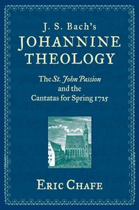 Produktbild: J. S. Bach's Johannine Theology
