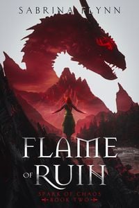 Produktbild: Flame of Ruin (Spark of Chaos, #2)