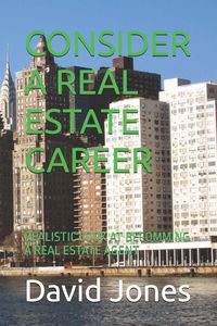 Produktbild: CONSIDER A REAL ESTATE CAREER
