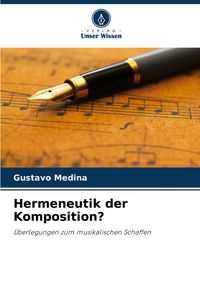 Produktbild: Hermeneutik der Komposition?