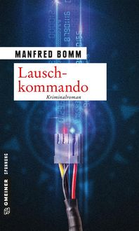Bild vom Artikel Lauschkommando / August Häberle Bd.15 vom Autor Manfred Bomm