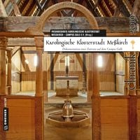 Produktbild: Karolingische Klosterstadt Me&szlig;kirch - Chronik 2019