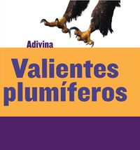 Produktbild: Valientes Plum&iacute;feros (Feathered and Fierce)