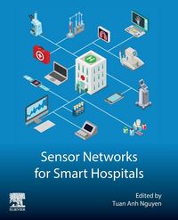 Produktbild: Sensor Networks for Smart Hospitals