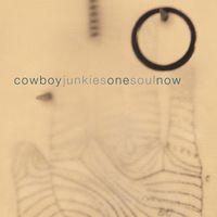 Produktbild: Cowboy Junkies: One Soul Now
