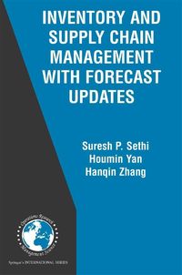 Produktbild: Inventory and Supply Chain Management with Forecast Updates