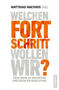 Produktbild: Welchen Fortschritt wollen wir?