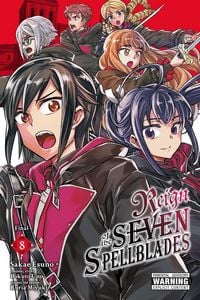 Produktbild: Reign of the Seven Spellblades, Vol. 8 (Manga)