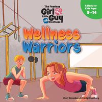 Produktbild: The Fearless Girl and the Little Guy with Greatness - Wellness Warriors
