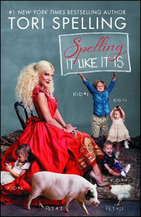 Bild vom Artikel Spelling It Like It Is vom Autor Tori Spelling