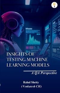 Produktbild: Insights of Testing Machine Learning Models