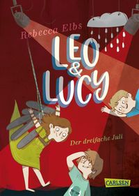 Bild vom Artikel Leo und Lucy 2: Der dreifache Juli vom Autor Rebecca Elbs