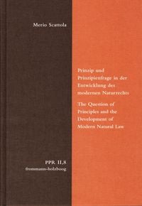 Produktbild: Prinzip und Prinzipienfrage in der Entwicklung des modernen Naturrechts
