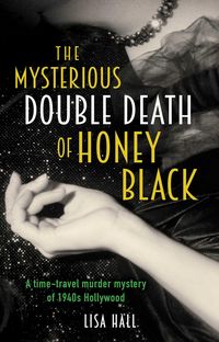 Produktbild: The Mysterious Double Death of Honey Black