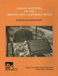 Produktbild: Graves and Sites on the Oregon and California Trails