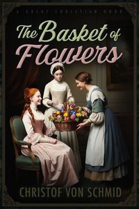 Produktbild: Schmid, C: Basket of Flowers
